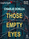 Those Empty Eyes